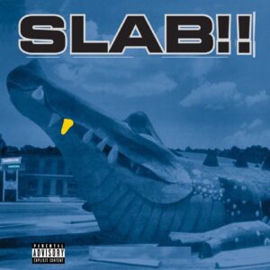 Slab !!