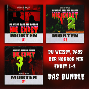 Du weißt, dass der Horror nie endet 1-3 Bundle